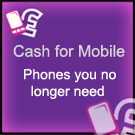 Cash for Mobile Phones Cash for Mobile Phones