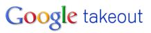 What is Google Takeout