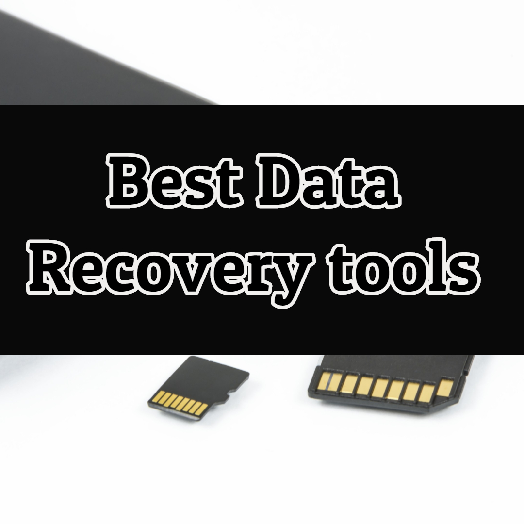 Best Data Recovery tools