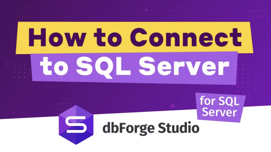 Accessing SQL Server Database - with SQLCMD or dbForge Studio