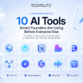 10 AI Tools Smart Founders Are Using Before Everyone Else in 2026