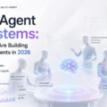 Multi-Agent AI Systems: How Startups Are Building Teams of AI Agents in 2026