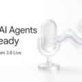 Voice AI Agents Are Ready: Google Gemini 3.8 Live & Real-Time Conversational Agents